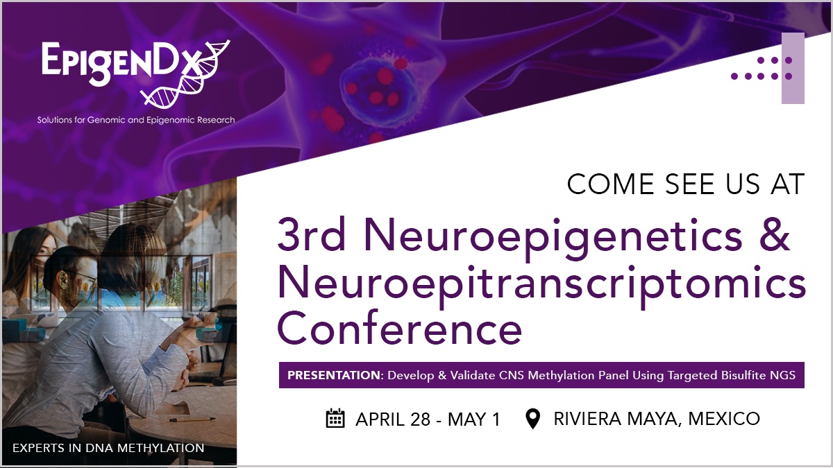 EpigenDx's tweet photo. Looking forward to presenting and exhibiting at #Neuroepi23 in Riviera Maya, Mexico 🇲🇽 next week! If you are attending, don't miss #EpigenDx's presentation on Saturday, 4/29: Develop &amp; Validate CNS #Methylation Panel Using Targeted Bisulfite NGS

➡️ https://t.co/lAJubu26DE https://t.co/Uv3RJoBT35