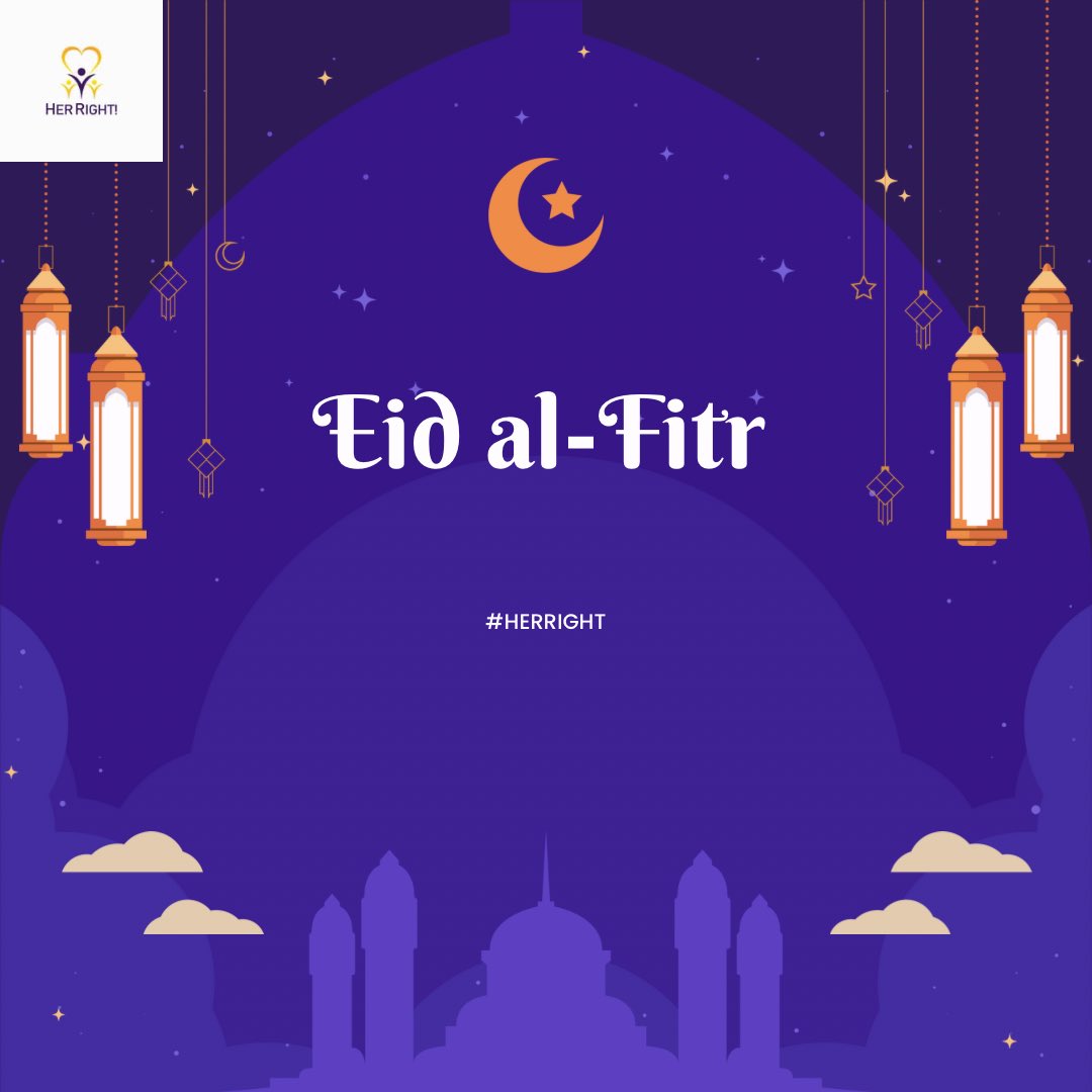 HerRightFDN's tweet photo. Happy Eid al-Fitr. https://t.co/uW8oihWaoJ