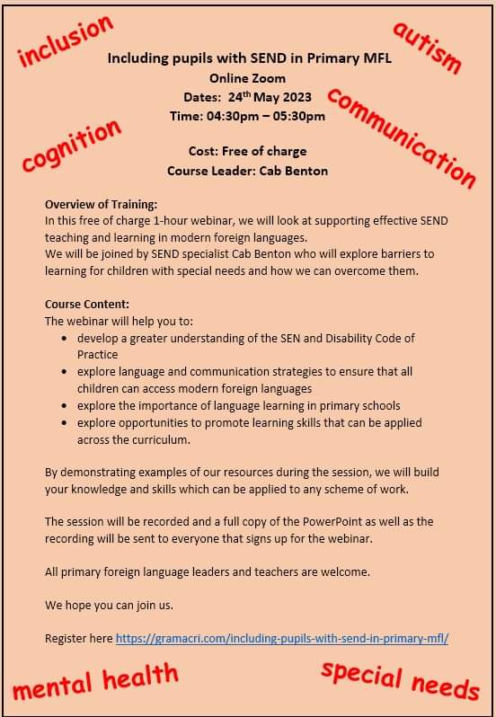 Gramacri_'s tweet photo. Our next free of charge live webinar will be taking place Wednesday 24th May 2023 04:30 - 05:30 pm. Including pupils with SEND in Primary MFL. Please see course details below. If interested register here: https://t.co/160qj15myp https://t.co/xXuVZropDr