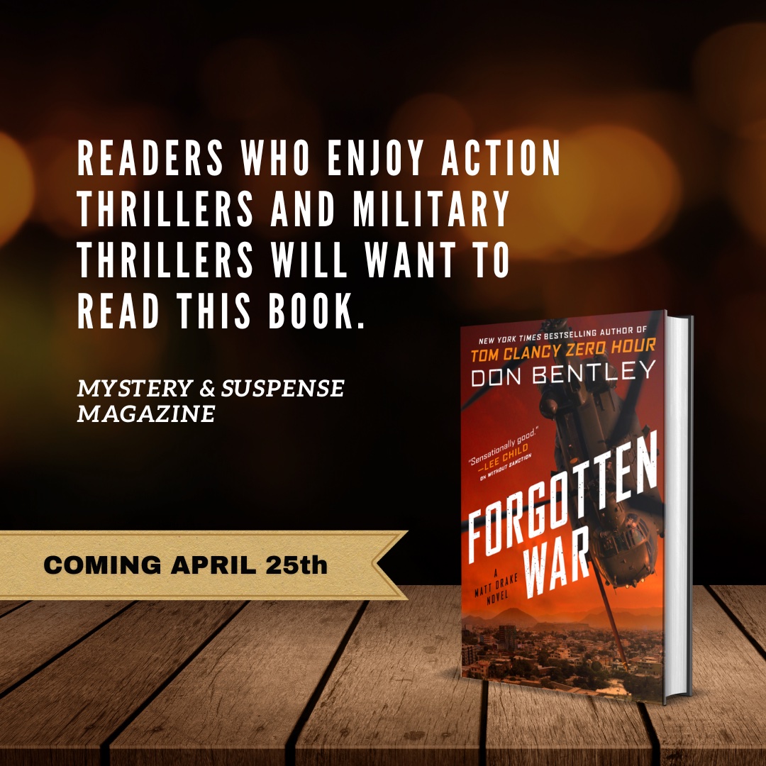 Thank you <a href="/MandSMagazine/">Mystery and Suspense Magazine</a> for the fantastic review of FORGOTTEN WAR!  Grab your copy here: donbentleybooks.com/books/forgotte…