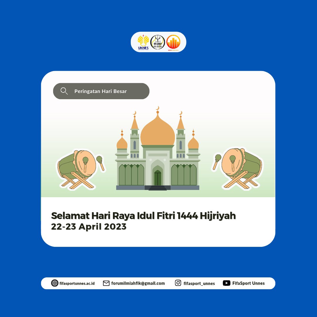 FIFASPORTUNNES's tweet photo. [Selamat Memperingati Hari Raya Idul Fitri 1444 H]
- 22-23 April 2023 -

"Selamat hari Idul Fitri 1444 H bagi teman-teman yang merayakannya. 
Semoga Allah membukakan pintu kebahagiaan dan kemakmuran untuk kita semua."

FIFA SPORT UNNES 2023
KABINET SUARA INSPIRASI https://t.co/pYViT9vk2m