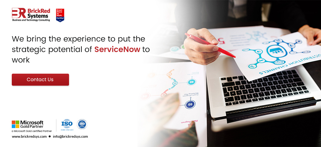 BrickRed Systems brings the experience to put the strategic potential of ServiceNow to work and the expertise to make the complex simple. We help you connect processes and data from across the enterprise to create great experiences for employees and customers.