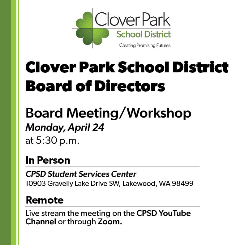 CloverParkSD's tweet photo. The CPSD Board of Directors will hold a meeting/workshop on Mon., April 24, at 5:30 p.m. Attend online by visiting the meeting Zoom webinar link or the district YouTube channel. View the agenda and access the instructions for entering the Zoom meeting: https://t.co/mMeBgK06rY. https://t.co/L1qk5Y3Csr