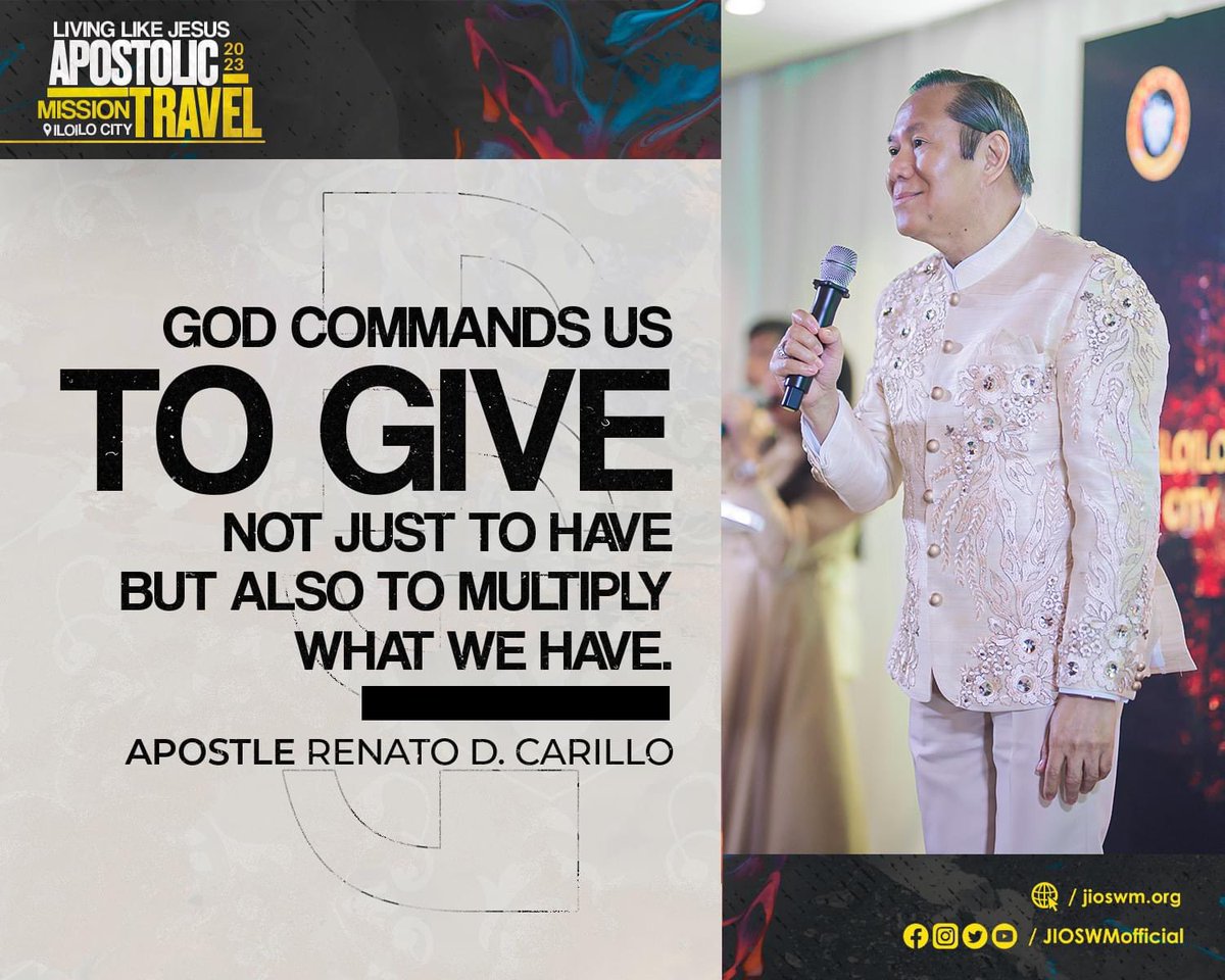 JIOSWMofficial's tweet photo. "God commands us to give not just to have, but also to multiply what we have."
- Apostle Renato D. Carillo

#JesusTheHealer 
#LLJApostolicMissionTravel2023 https://t.co/oU2zo3NbTT