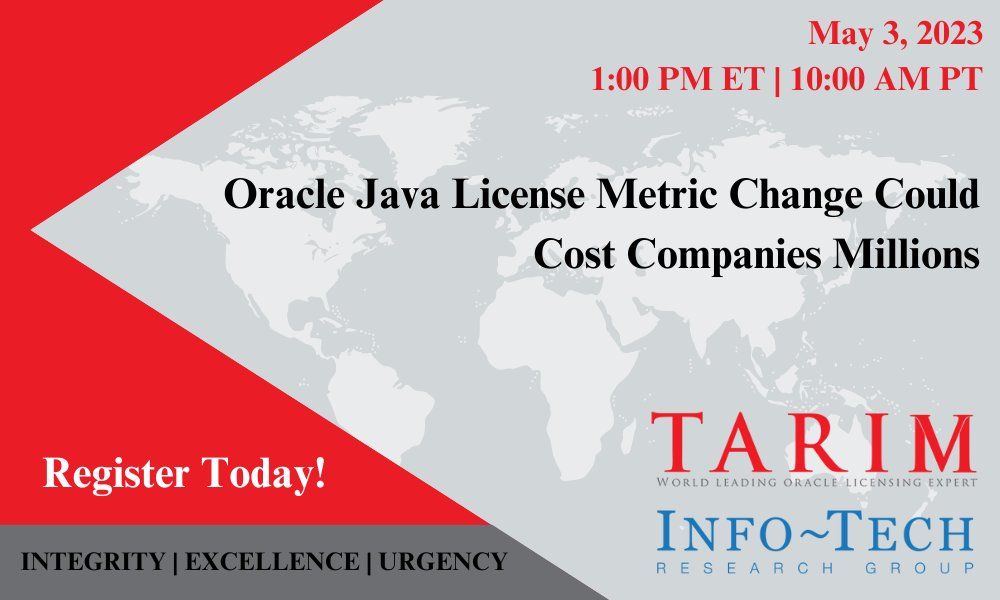 tarimconsulting's tweet photo. Join a webinar with Oracle licensing SME Tarim Consulting and Info-Tech Research Group on May 3 which will discuss the impacts of the change, Java licensing cost savings strategies, and how to avoid the associated risks. Register here: https://t.co/Br2VVSC9Qy https://t.co/wtUhO8MZyQ