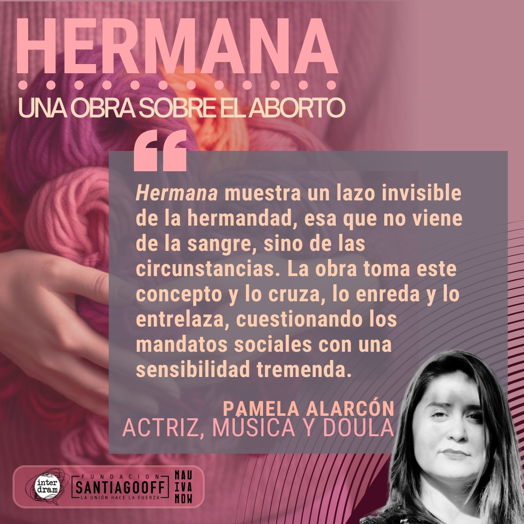 anapezmontaner's tweet photo. Invitamos a la querida Pamela Alarcón, actriz, música y doula, a comentar #Hermana. Nos emocionan sus palabras y esperamos la Pretemporada Clandestina del 19 al 28 de mayo para que ustedes también puedan conocer esta obra sobre el aborto que estamos por estrenar 👀💜 https://t.co/OQfpRmt63V