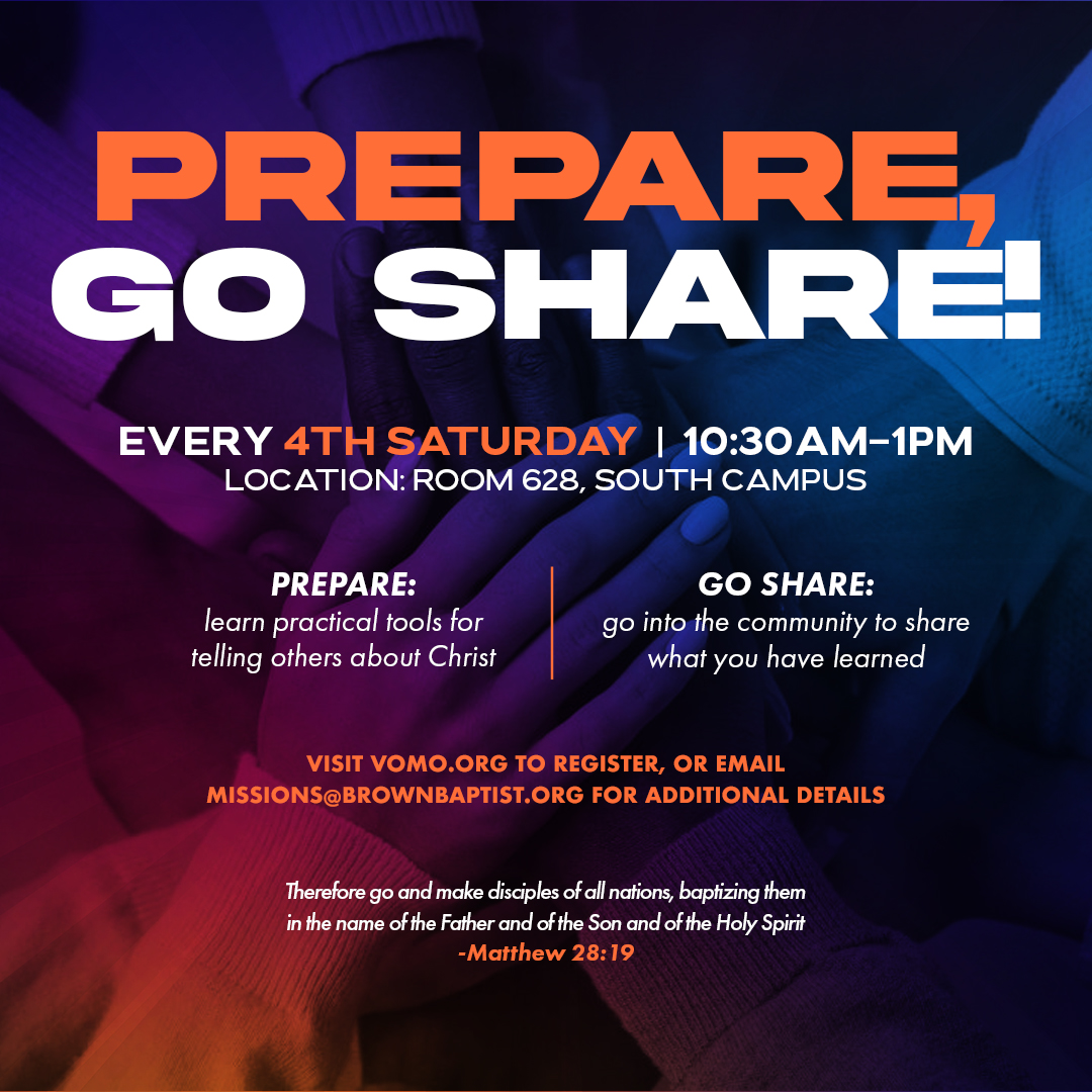 Want to learn practical ways to win others to Christ or share the Gospel? Make plans to join us for our Prepare, Go Share Workshop 🗓 THIS SATURDAY at 7200 Swinnea Rd.

#BrownBaptist #BMBC #YearOfHousing #Disciples #DiscipleshipTraining #SpreadTheGospel #Prepare #Go #Share