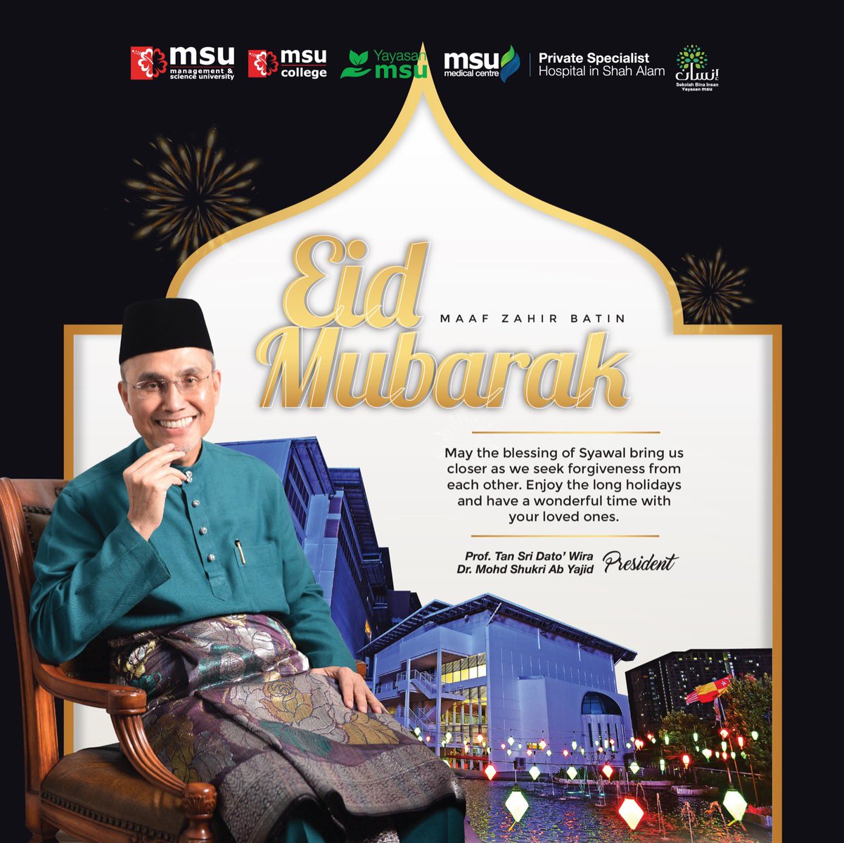 Eid Mubarak! Wishing everyone- Selamat Hari Raya @MSUmalaysia @msumcmalaysia @YayasanMSU @sbiyayasanmsu @YMSU_Global