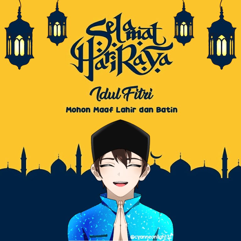 CyanNeon31's tweet photo. Minal Aidzin Wal Faidzin Minna...

Mohon maaf lahir dan batin 

🌟 Happy Eid al-Fitr 1444 H 🌟
🌟 Selamat Hari Raya Idul Fitri 1444 H 🌟 https://t.co/KR9mNrUAtc