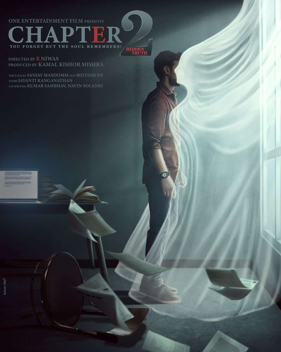 E NIWAS TO DIRECT ‘CHAPTER 2’… TEASER POSTER OUT… #ENiwas - director of #Shool and #LoveKeLiyeKuchBhiKarega - will direct #Chapter2, a psychological thriller… Produced by Kamal Kishor Mishra… Shoot commences 2024. #OneEntertainmentFilms