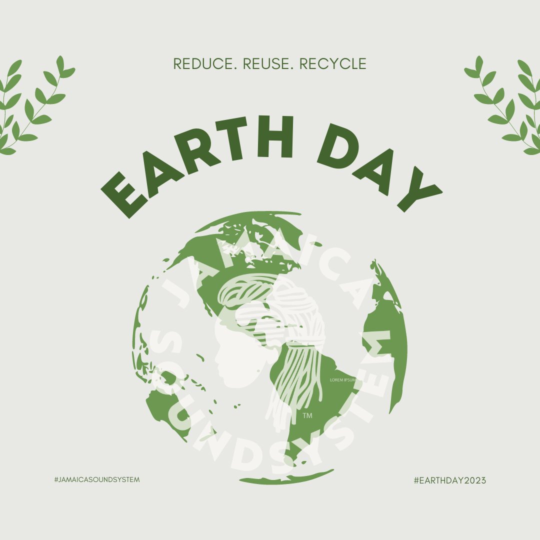 Happy Earth Day!! 🌎🍃♻️ #EarthDay2023 #JamaicaSoundsystem