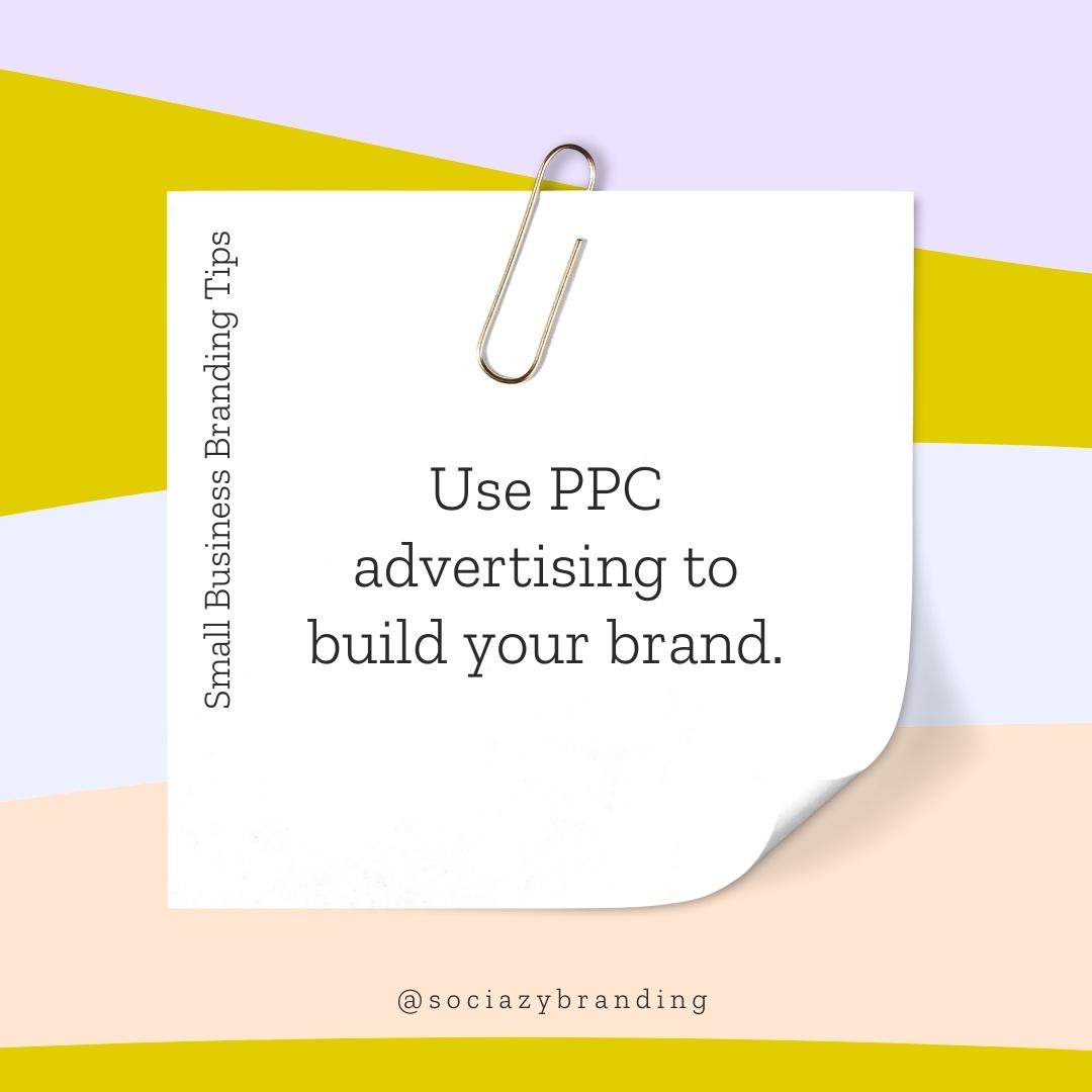 Branding Tips #20
#brandingtips #ppcadvertising #sociazy