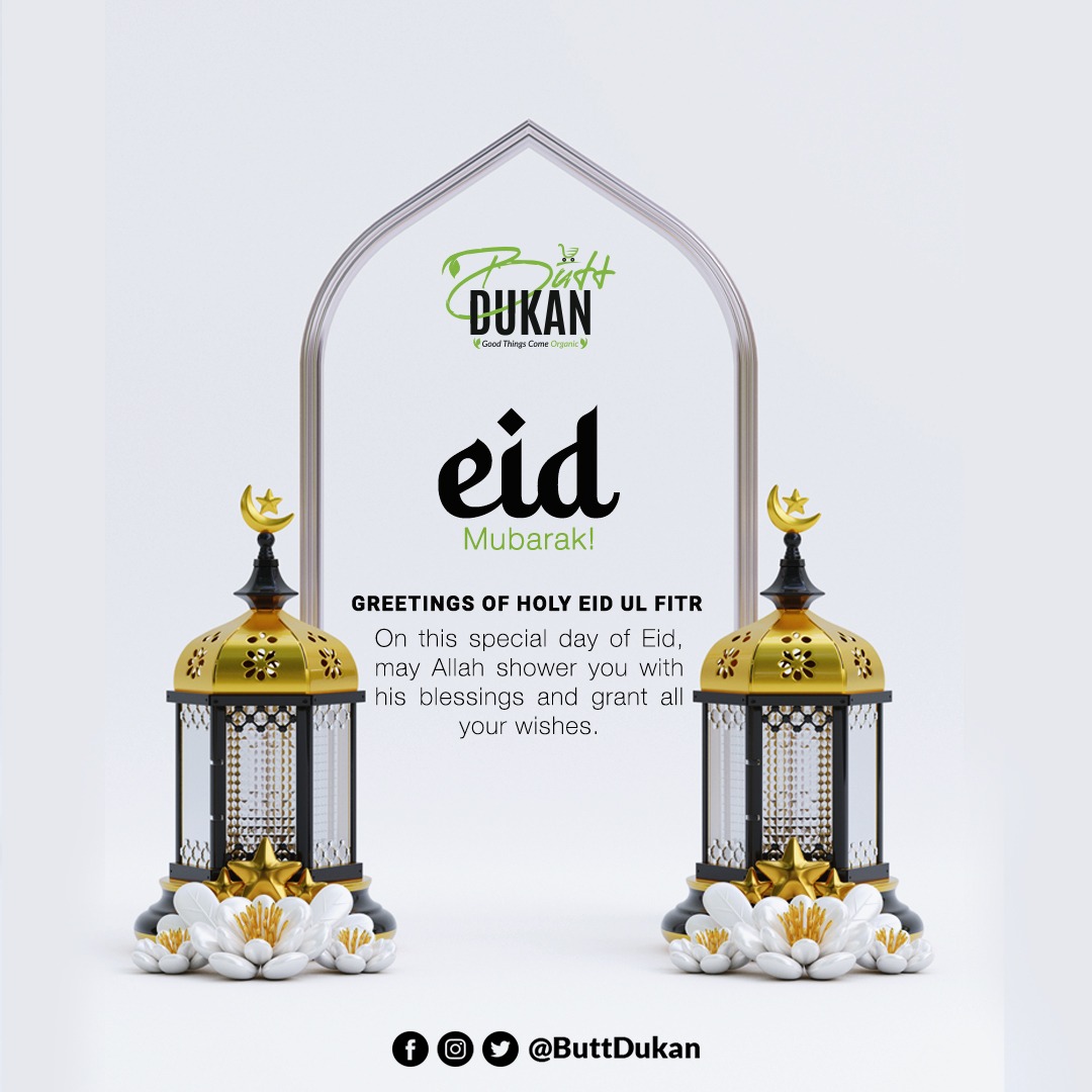ButtDukan's tweet photo. Wishing you a joyous Eid filled with love, happiness, and blessings. May this special occasion bring peace, prosperity, and good health to you and your loved ones. At Butt Dukan, we believe in providing the best quality organic products to our valued customers.
#ButtDukan https://t.co/elYU41bBUJ