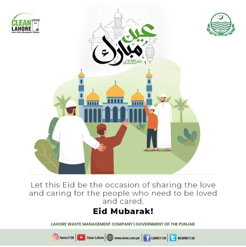 SPAL_1139's tweet photo. Eid Mubarak to all! Celebrate the Eid with your loved ones and maintain the beauty of Lahore by playing your role by avoiding littering.
#KeepLahoreClean
#GoodWorkLWMC
#Eid2023withLWMC
#LWMC https://t.co/LoRgh4l5eD