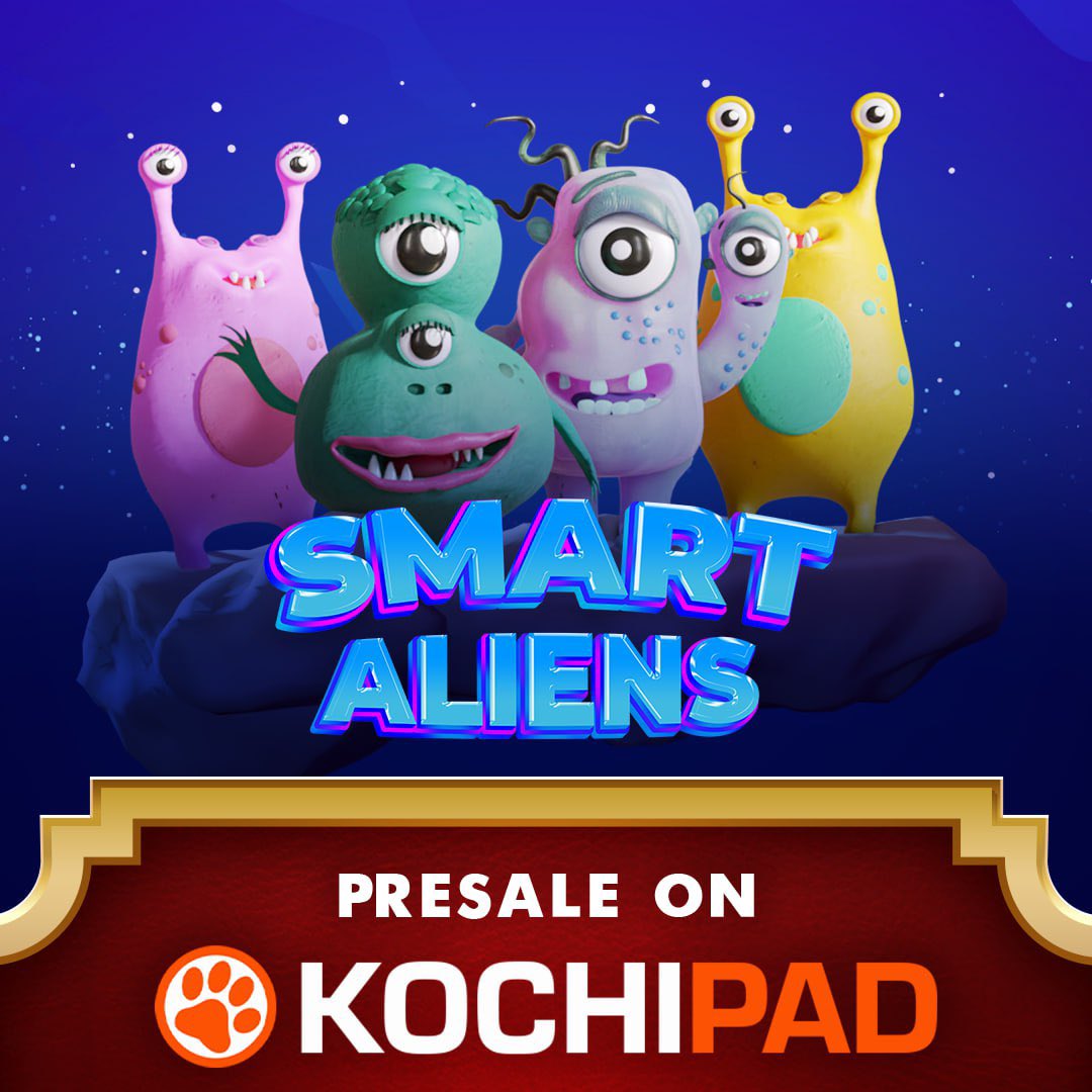 📣 Smart Aliens KochiPad Presale 📣 

Join Bob and his Smart Alien friends in a fun new cryptocurrency gaming world powered by Unreal Engine!

Follow them on Twitter: 
x.com/smartaliensnft

Presale on KochiPad
🚀 KochiPad.com/presale/28
Public Round: May 8th 01:30 UTC
