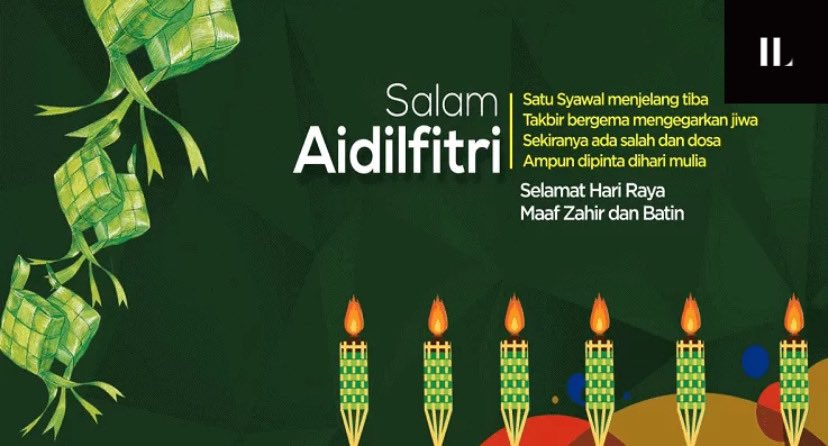 IsmailLuno's tweet photo. Selamat Hari Raya Aidilfitri, Maaf Zahir dan Batin dari saya IL https://t.co/lk7DLWTRFC