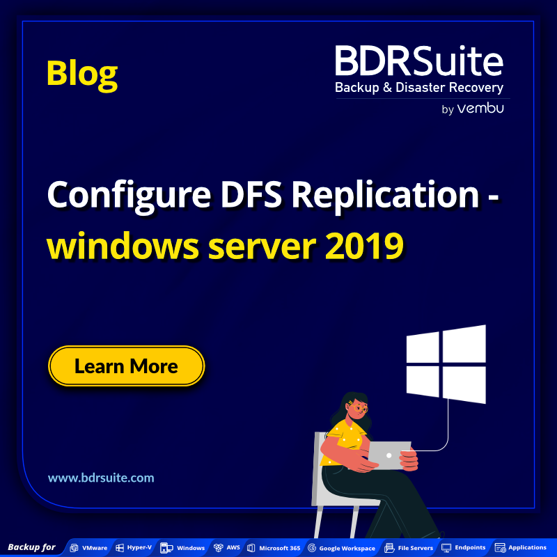 vembutech's tweet image. A Step by step guide on how to Configure DFS Replication on Windows Server 2019. Click here to learn more. zurl.co/35iw 
#dfsreplication #windowsserver