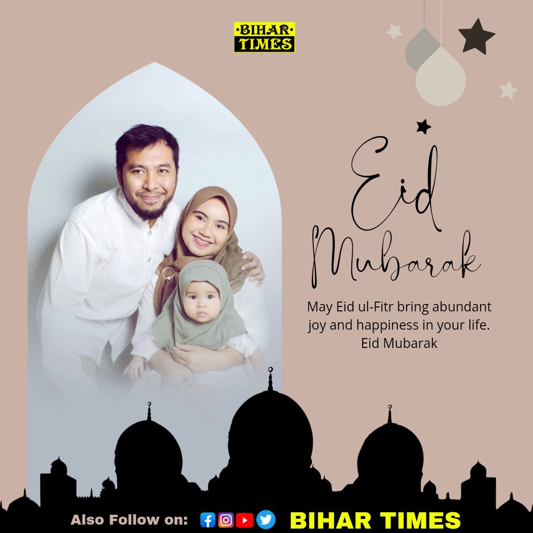 BIHARTIMES2's tweet photo. आप सभी को ईद मुबारक 💐💐💐

#EidMubarak #Eid2023 #Eid https://t.co/Y8vY5MTmTC