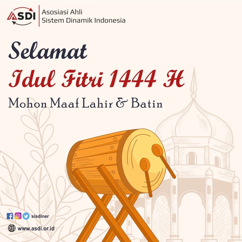 ChatePaulus's tweet photo. Keluarga besar Asosiasi Ahli Sistem Dinamik Indonesia mengucapkan
Selamat  Idul Fitri 1 Syawal 1444 H / 2023 M

Mohon maaf lahir dan bathin https://t.co/ulOjfkO0hb