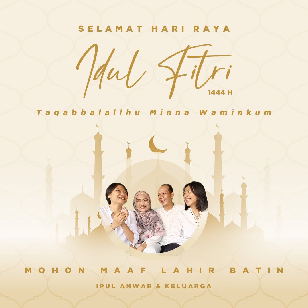 ipulanwar's tweet photo. Selamat Hari Raya Idul Fitri 1444 H

Mohon maaf lahir batin

#lebaran #idulfitri #idulfitri1444H #idulfitri2023 https://t.co/EpQKD690ZD