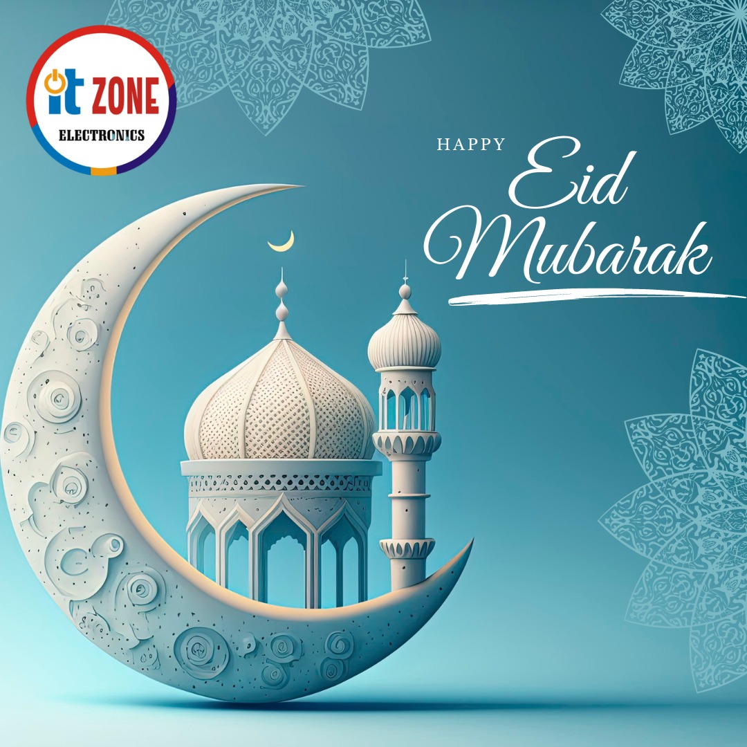ITZONEELCTRONIC's tweet image. #EidMubarak #Eid2023 #itzoneelectronics
