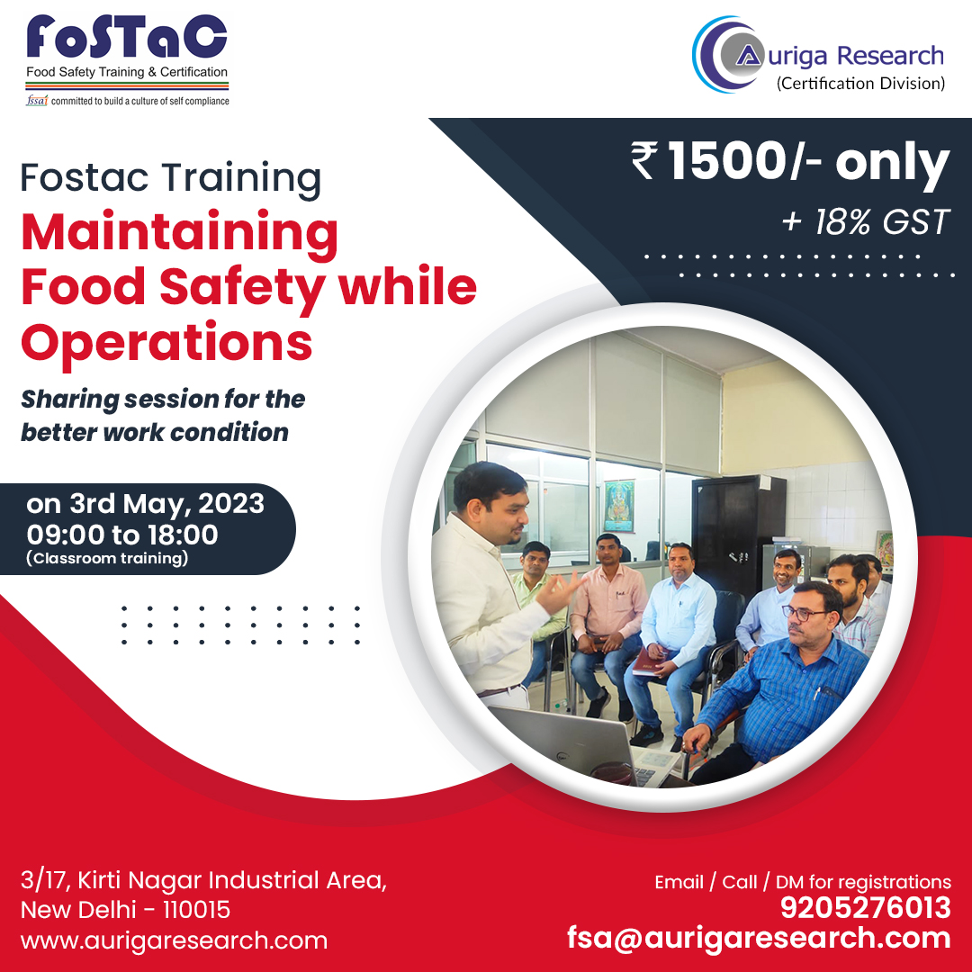 AurigaResearch's tweet photo. This is a great chance for your teams to become FoSTaC certified.

Get the required Food Safety Supervisor Certification by enrolling in our upcoming FoSTaC Advance Manufacturing class in Delhi on Wednesday, 03 May 23 (offline). [Lunch and Tea/Coffee will be provided] https://t.co/MgcMgCL6JY