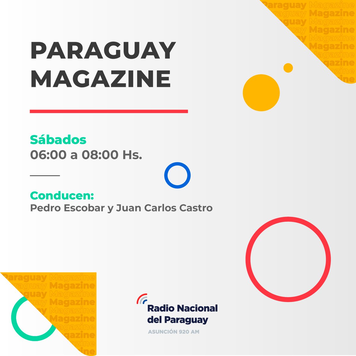 rnpy920am's tweet photo. ¡Buen día!  

Arrancamos la jornada junto a Pedro Escobar en #ParaguayMagazine, conducen Pedro Escobar y @juancasper

📅Todos los sábados 
🕖De 06:00 a 8:00 horas

🔴 En Vivo por la #920am
📻 https://t.co/Qhg00giiAq https://t.co/Fh2CGaau8U