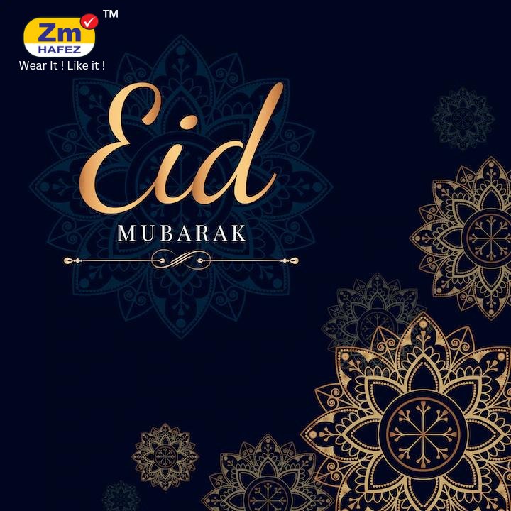 ZmHafez's tweet photo. Eid-ul-Fitr is a day of rejoicing and bliss. It is a day of blessing and peace. Most of all, it is a day to celebrate brotherhood. ZM HAFEZ wishes Eid Mubarak to you and your family.

#EidUlFitr #EidMubarak #EidAlFitr #Eid2023 #Eid #ZMHAFEZ #KisiKaBhaiKisiJaan #EidWithBhaijaan https://t.co/Ed6uGv1bcD