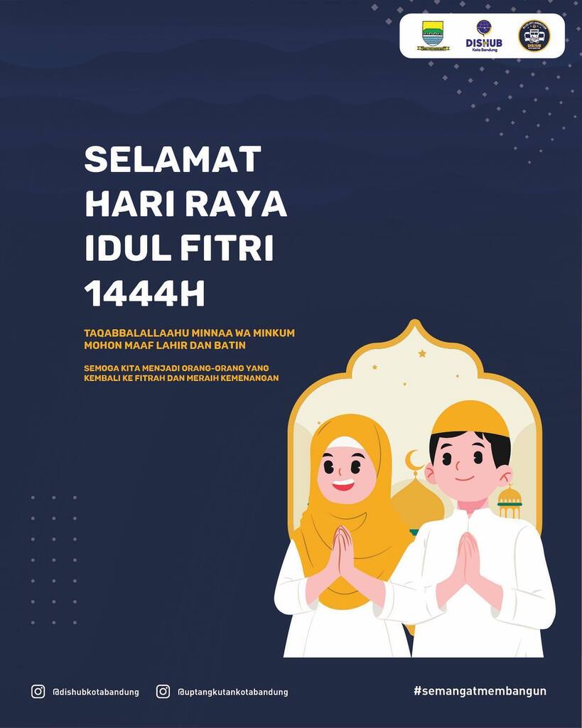 Keluarga besar @uptangkutankotabandung mengucapkan 

Selamat Hari Raya Idul Fitri 1444 H

Mohon Maaf Lahir dan Batin 🙏

#semangatmembangun #idulfitri

Selengkapnya : instagr.am/p/CrUtOU1hF1V/