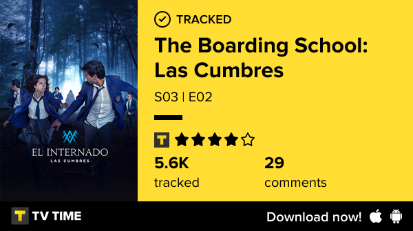 RamiroRadice's tweet photo. I've just watched episode S03 | E02 of The Boarding School: Las Cumbres! https://t.co/UxQSthcRZ6 #tvtime https://t.co/ZYHJ7ORe4u