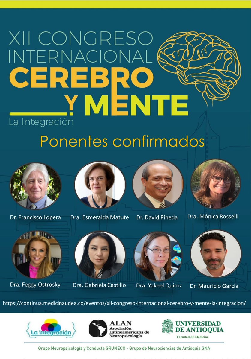 UsbMaestria's tweet photo. Ponentes confirmados XII Congreso Internacional Cerebro y Mente: La Integración “Nuevas tecnologías e innovación aplicadas a la Neuropsicología: Aproximaciones Clínicas”. 
@DrDavidMontoya
@ALANNeuropsico1
@Anamigago
@MAGarciaBarrera
@feggyostrosky
#neuropsicologialatinoamerica https://t.co/UKTRGtRla6