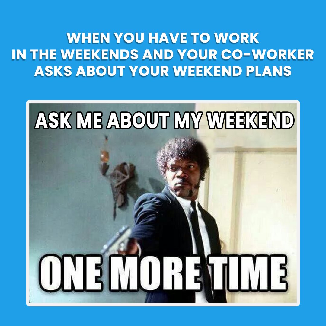 OrionEdutech1's tweet photo. This is exactly what we feel when we have to work on weekends but our co-workers make their weekend plan.

#memes #memeoftheday #workingprofessionals #worklife https://t.co/Qrt9UGLuU9