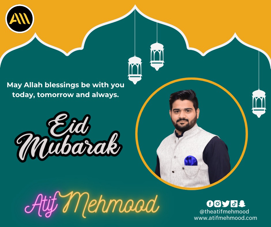 RealAtifMehmood's tweet photo. 💫𝐄𝐈𝐃 𝐌𝐔𝐁𝐀𝐑𝐀𝐊 𝐓𝐎 𝐘𝐎𝐔 𝐀𝐍𝐃 𝐘𝐎𝐔𝐑 𝐅𝐀𝐌𝐈𝐋𝐘 🎉❤️

🤲𝙼𝚊𝚢 𝚝𝚑𝚒𝚜 𝚋𝚕𝚎𝚜𝚜𝚎𝚍 𝚘𝚌𝚌𝚊𝚜𝚒𝚘𝚗 𝚋𝚛𝚒𝚗𝚐 𝚢𝚘𝚞 𝚊𝚗𝚍 𝚢𝚘𝚞𝚛 𝚕𝚘𝚟𝚎𝚍 𝚘𝚗𝚎𝚜 𝚓𝚘𝚢, 𝚙𝚎𝚊𝚌𝚎, 𝚊𝚗𝚍 𝚑𝚊𝚙𝚙𝚒𝚗𝚎𝚜𝚜. 

💌𝚁𝙴𝙶𝙰𝚁𝙳:
Atif Mehmood ✨ https://t.co/Y4xoXZ8C6f