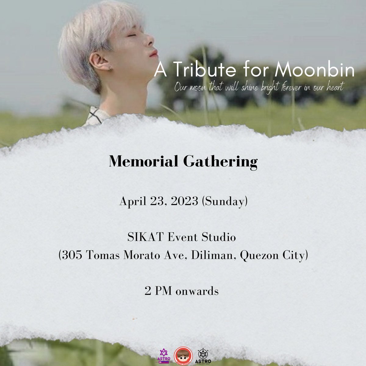 officialastroph's tweet photo. A Farewell Tribute to Moon Bin: A Memorial Gathering🕊️

Date: 4/23/2023
Time: 2PM onwards
Location: SIKAT Event Studio

Please take note of the details &amp; reminders in the images.
@astrounitedph @offclmoonbin_ph https://t.co/COaTpMa0GD