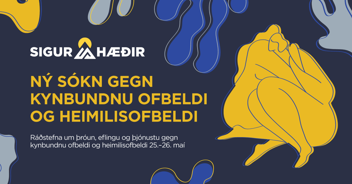 kynjafr's tweet photo. Ráðstefna Sigurhæða 25-26 maí 2023: Hvernig má efla stefnumótun, bæta þjónustu og blása til nýrrar sóknar í baráttunni gegn kynbundnu ofbeldi og heimilisofbeldi. Öll velkomin https://t.co/qfwi7LoIar https://t.co/WGL81RufGl