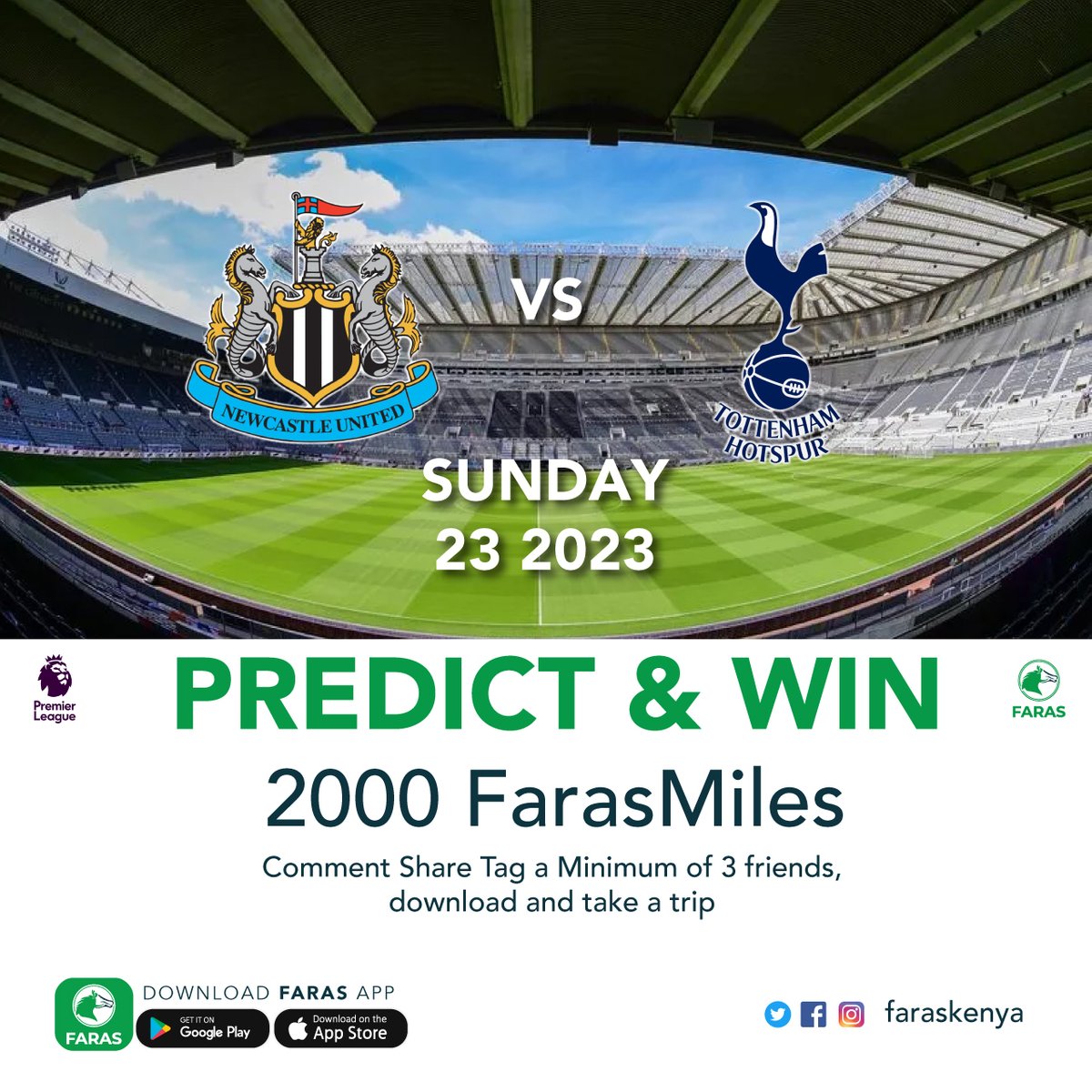 farasKenya's tweet photo. 𝗣𝗥𝗘𝗗𝗜𝗖𝗧 𝗧𝗛𝗘 𝗖𝗢𝗥𝗥𝗘𝗖𝗧 𝗦𝗖𝗢𝗥𝗘 𝗔𝗡𝗗 𝗪𝗜𝗡 𝟮𝟬𝟬𝟬 𝗙𝗮𝗿𝗮𝘀𝗠𝗶𝗹𝗲𝘀!

Newcastle vs Tottenham! today! 

1. Predict the correct score and DM US YOUR NUMBER!
2. Like &amp; share this post
3. Tag 5 friends

3 winners will be selected randomly!

T&amp;C Apply! https://t.co/IRhztvRrCz