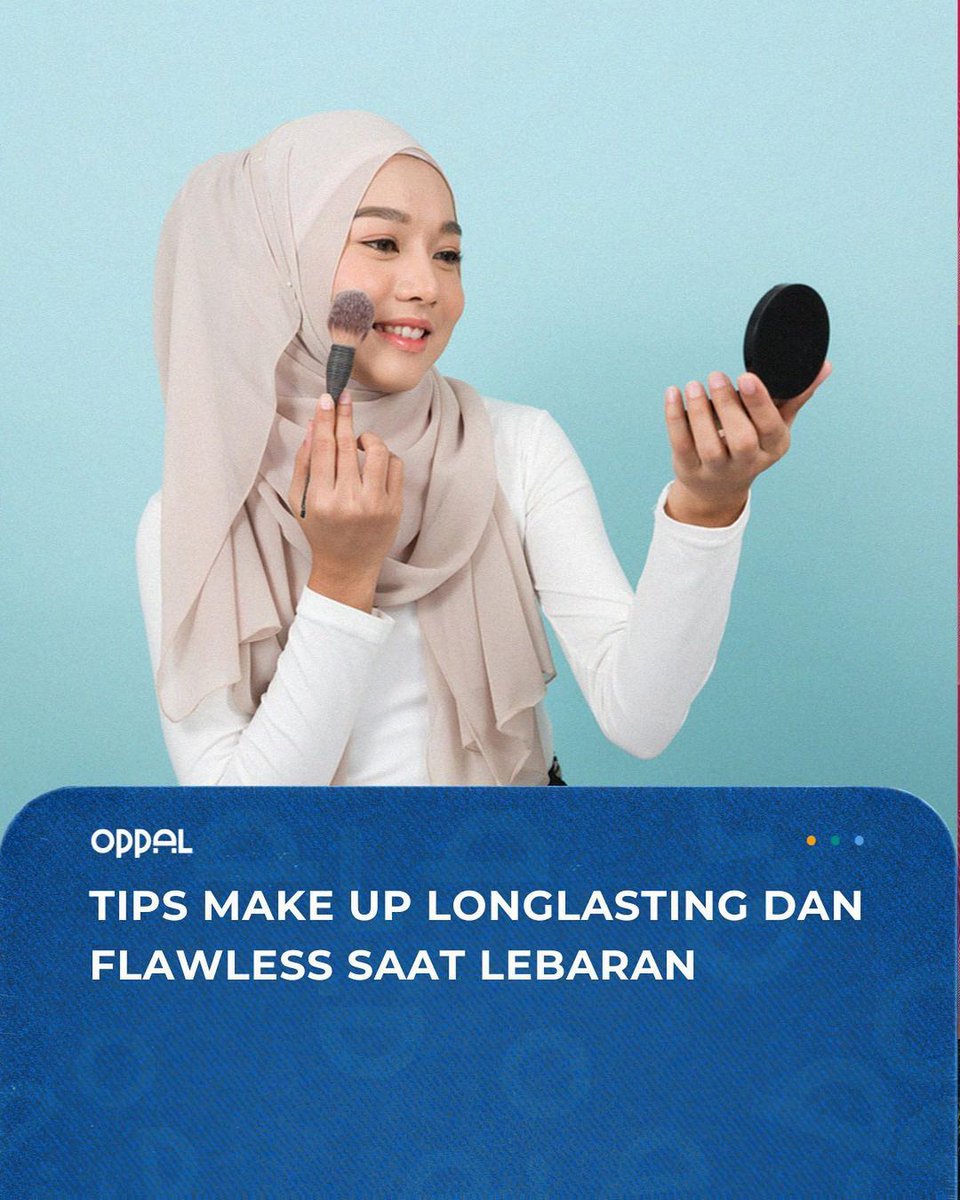 oppal_id's tweet photo. Buat kamu yang mau lebaran tapi make up kamu belom on point, Minpal mau kasih tips nih.

Make up yang tahan lama dan bikin tampilan kamu flawless✨

#tipsmakeup #makeuplebaran #oppal #flawless #longlastingmakeup https://t.co/xB6DuZMbSb