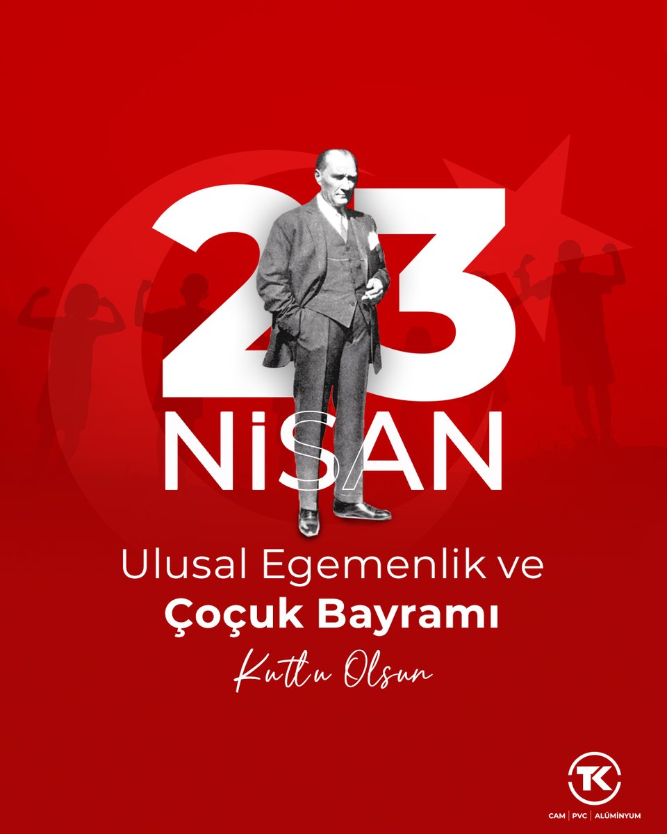 tkaluminyum's tweet photo. Ulu önder Mustafa Kemal Atatürk’ün dünya çocuklarına armağan ettiği 23 Nisan Ulusal Egemenlik ve Çocuk Bayramı kutlu olsun! 🇹🇷

#TKCamPVCAlüminyum #23Nisan #23NisanUlusalEgemenlikveÇocukBayramı #ÇocukBayramı https://t.co/9edrzVd5kB