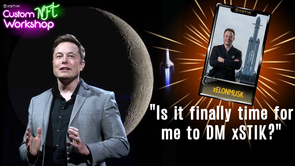 Slide us a DM <a href="/elonmusk/">Elon Musk</a> and let's get you an unique xSTIK Custom (x x)

💡Our #NFT Workshop is completely unique.

▪️There is nothing similar. #xSTIK presented the concept of Customized NFTs at March 2022, first in the World.

📲 xrpstik.com/nft-workshop

Yes, it's TIME.