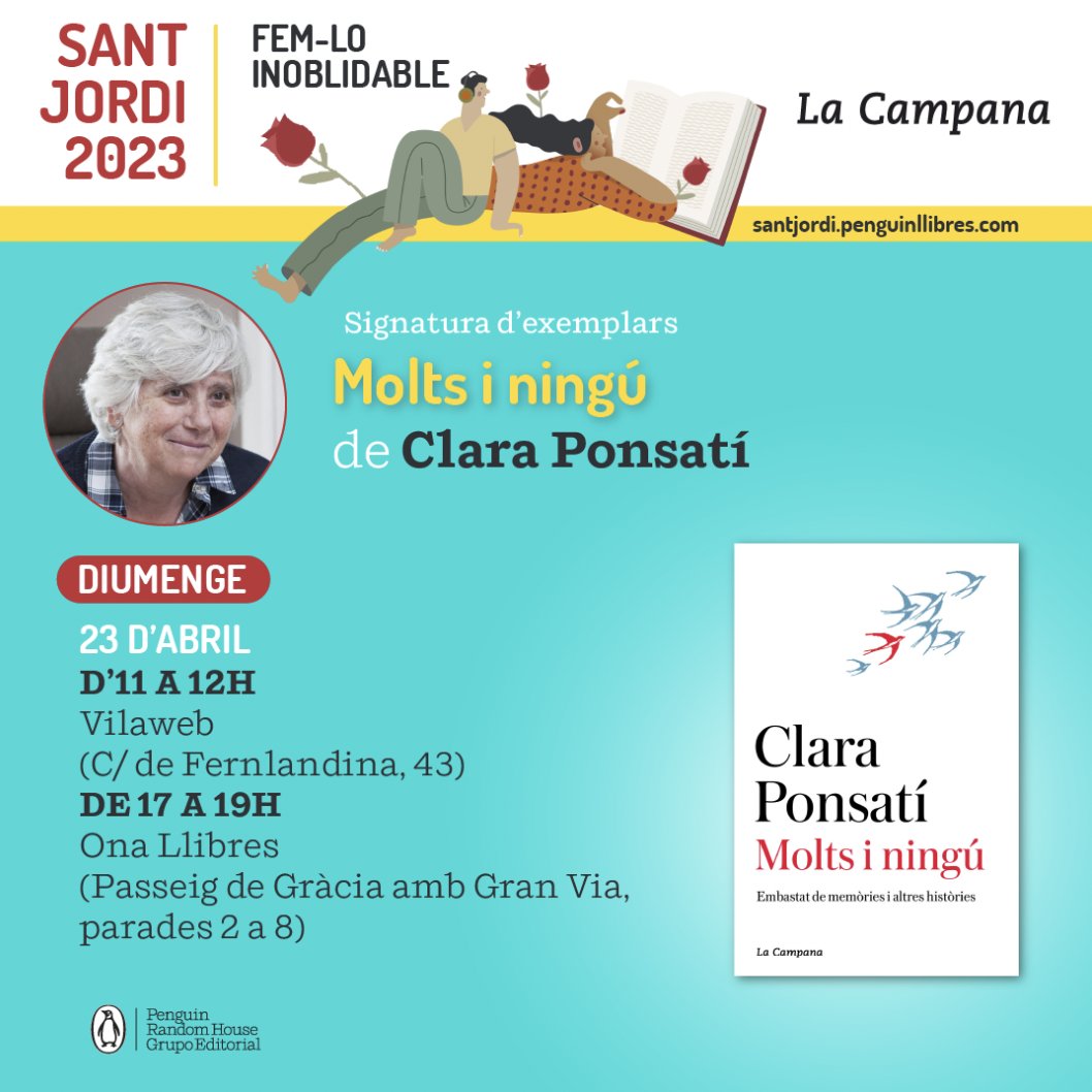 ClaraPonsati's tweet photo. Demà celebraré la diada de Sant Jordi a Barcelona.
 Seré a Vilaweb (Fernandina 43) d' 11 a 12, 
al local de @JuntsEU al Born (Bonaire 2) de 12.30 a 13.30, i a Ona Llibres (Pg. de Gràcia-Gran Via) de 17 a 19. https://t.co/cIV0xLuU30