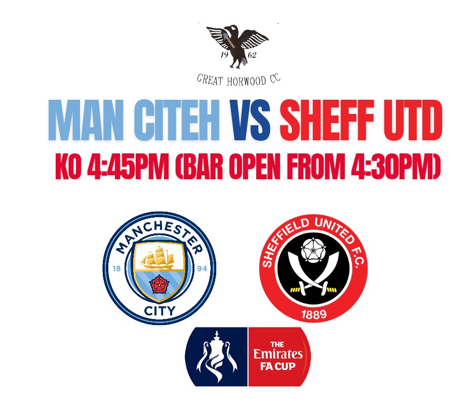 🏆⚽FA CUP ACTION⚽🏆

<a href="/Great_HorwoodCC/">GreatHorwoodCC</a> will be bringing you the first of this weekends <a href="/EmiratesFACup/">Emirates FA Cup</a> matches where little old Citeh take on Sheffield United live from <a href="/wembleystadium/">Wembley Stadium</a>

Bar open from 4:30pm with enough time to grab an <a href="/amstelbieruk/">Amstel Bier UK</a> or <a href="/inchscider/">inchscider</a> before the KO.