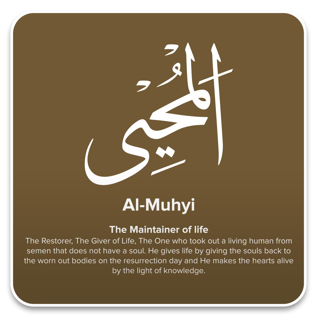 thenamesofallah's tweet photo. 60: #AlMuhyi - #99Names #NamesOfAllah #AllahNames #99NamesOfGod #The99NamesOfAllah #Allah99Names https://t.co/SUmPXWZxih