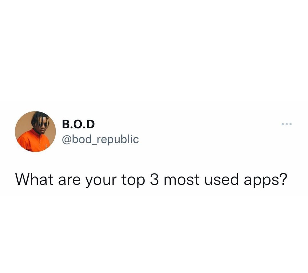 Naija_PR's tweet photo. What are your top 3 used apps?? https://t.co/YVBBfAkjJS