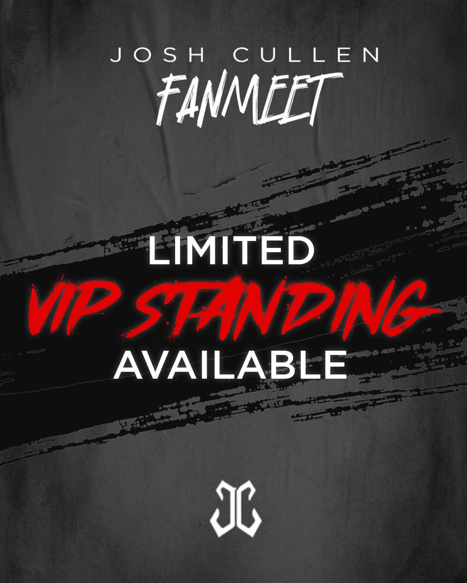 JoshCullen_s's tweet photo. LIMITED VIP Standing slots available. Don’t miss your chance to meet JOSH CULLEN at the Fanmeet tonight! https://t.co/6tJtKLEGnn