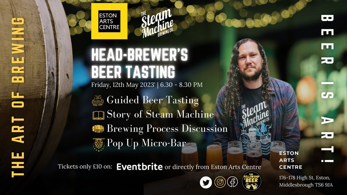 estonartscentre's tweet photo. Craft Beer Tasting &amp; Talk with Head Brewer Nick Smith of @steammachinebrewco at @estonartscentre  
Friday 12th May, 6:30-8:30pm - Tickets £10 //available at Eston Arts Centre or Eventbrite following this link (in bio)
https://t.co/4ysUrp28Ek  #beerisart #art #beertasting #event https://t.co/iaA5nibPt1