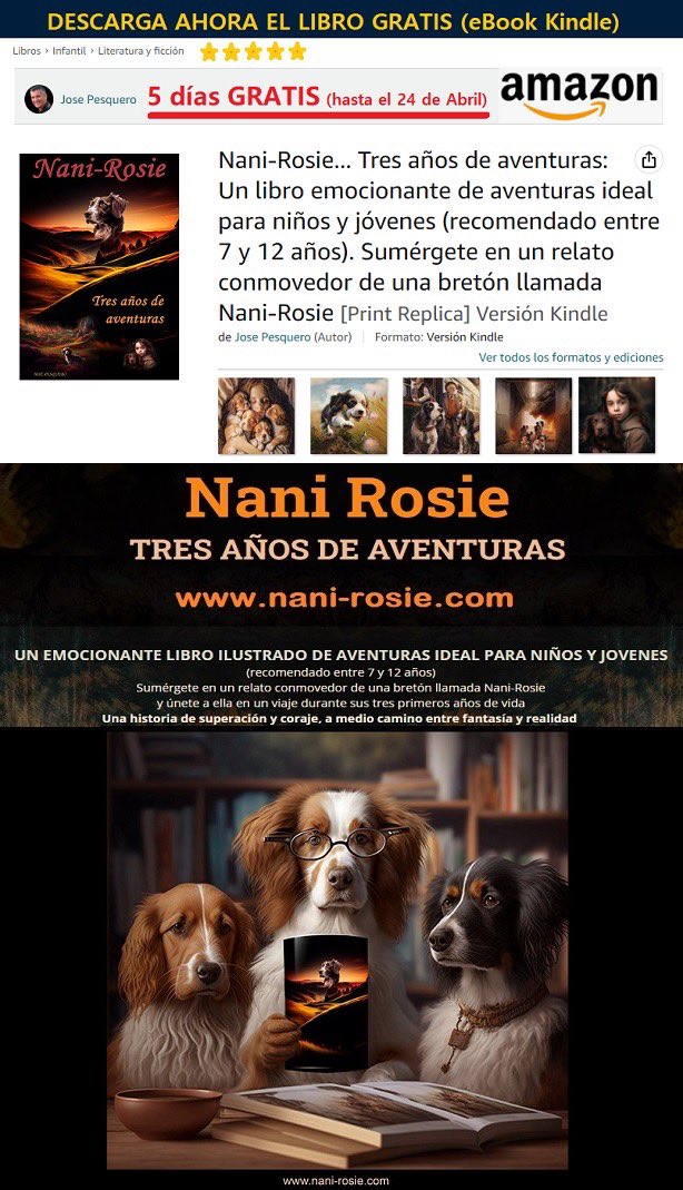Nani-Rosie Tres Años de Aventuras
eBook Gratis en Amazon hasta 24 de Abril 📖🐶📖 nani-rosie.com