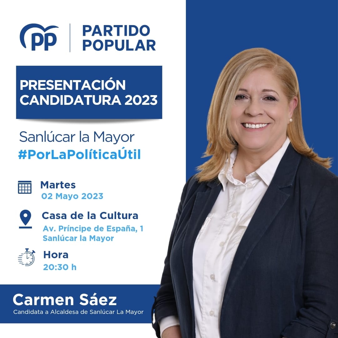 📣‼️PRESENTACION DE NUESTRA CANDIDATA A LA ALCALDÍA DE SANLÚCAR LA MAYOR‼️
Presentamos a nuestra candidata a la alcaldía de Sanlúcar, Carmen Sáez, el programa electoral para los próximos cuatro años y a todo el equipo que le acompaña en la lista.
¡Os esperamos! 💙
#ppsanlucarlm