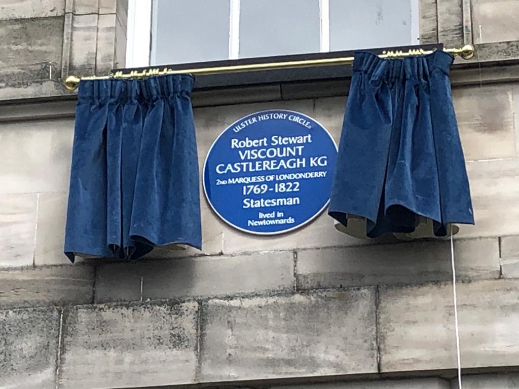StephenMcIlveen's tweet photo. A blue plaque at last for Viscount Castlereagh. A huge thank you to the Ulster History Circle and the Council's Arts and Heritage team for helping me make this happen. One of history's greatest statesmen and diplomats commemorated in his home town. #newtownards #history #culture https://t.co/0oFUKIKrJE