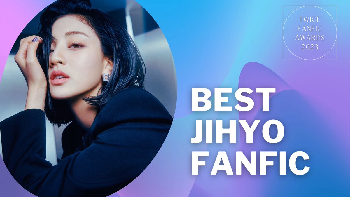 It’s time for the individual nomination round!😊

Best Jihyo fic

Please find the link below to submit up to 3 entries. It can be one-shot, multi-chaptered or socmed au!

forms.gle/oHoq2zYduaapXq…

Spread around your friends by rts, qts &amp; likes!

#twice #twiceffawards #jihyo