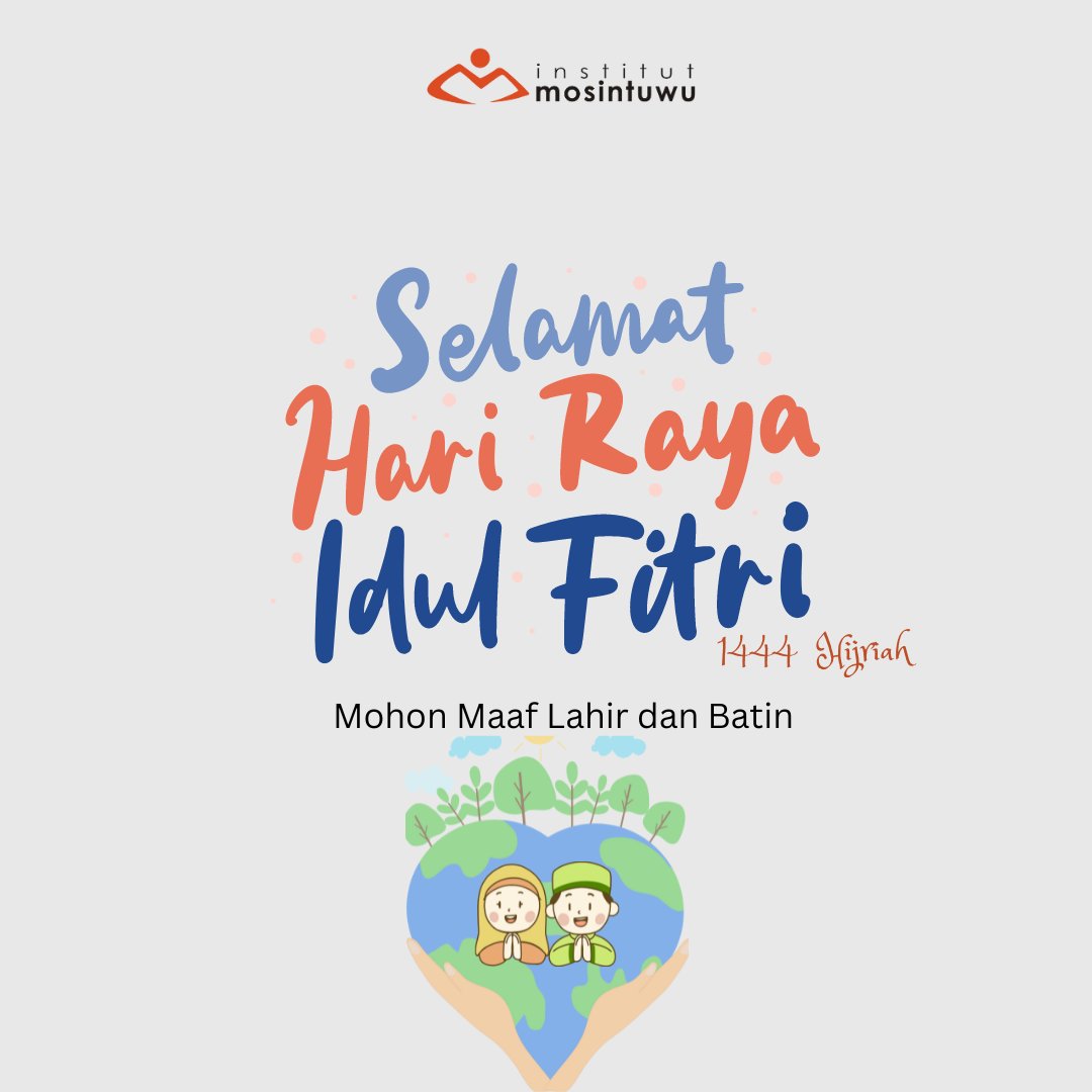 Selamat Lebaran, 1444 H.
Maaf Lahir Batin !